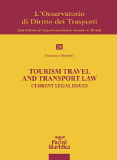 E-book, Tourism travel and transport law : current legal issues, Pacini Editore