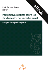 eBook, Perspectivas críticas sobre los fundamentos del proceso penal, Palestra Editores