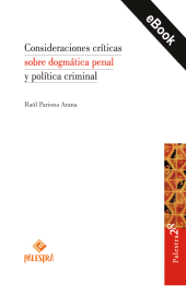 E-book, Consideraciones críticas sobre dogmática penal y política criminal, Palestra Editores