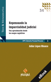 eBook, Repensando la imparcialidad judicial, Palestra Editores