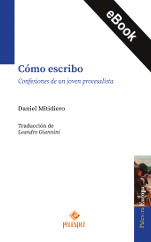 eBook, Cómo escribo, Palestra Editores