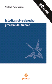 eBook, Estudios sobre derecho procesal del trabajo, Palestra Editores