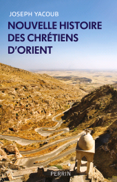 E-book, Nouvelle histoire des chrétiens d'Orient, Éditions Perrin