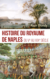 eBook, Histoire du royaume de Naples, Éditions Perrin