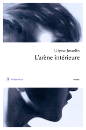 eBook, L'arène intérieure, Éditions Philippe Rey