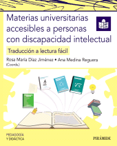 E-book, Materias universitarias accesibles a personas con discapacidad intelectual : Traducción a lectura fácil, Ediciones Pirámide