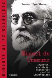 E-book, Miguel de Unamuno : Angustia, nostalgia, melancolía y sed de inmortalidad, Ediciones Pirámide