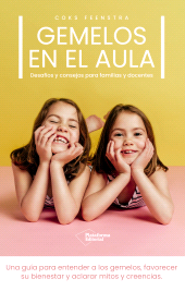 E-book, Gemelos en el aula : Desafíos y consejos para familias y docentes, Plataforma Editorial