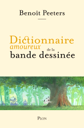 E-book, Dictionnaire amoureux de la bande dessinée, Plon