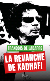 E-book, La Revanche de Kadhafi, Plon