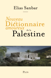 E-book, Nouveau Dictionnaire amoureux de la Palestine, Plon