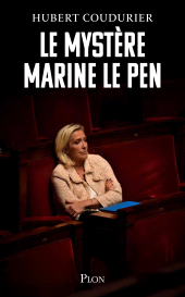 E-book, Le Mystère Marine Le Pen, Plon