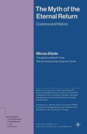 E-book, The Myth of the Eternal Return : Cosmos and History, Princeton University Press