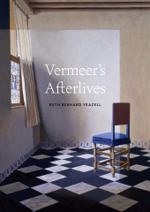 E-book, Vermeer's Afterlives, Princeton University Press