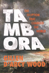 E-book, Tambora : The Eruption That Changed the World, Princeton University Press
