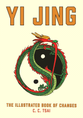 E-book, Yi Jing: The Illustrated Book of Changes, Princeton University Press