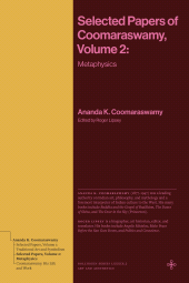 E-book, Selected Papers of Coomaraswamy, Volume 2 : Metaphysics, Princeton University Press