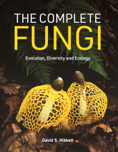 E-book, The Complete Fungi : Evolution, Diversity and Ecology, Princeton University Press