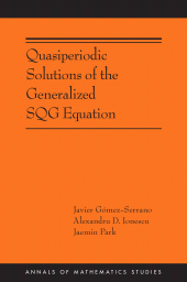E-book, Quasiperiodic Solutions of the Generalized SQG Equation, Princeton University Press