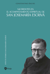 E-book, Sacerdotes en el acompañamiento espiritual de san Josemaría Escrivá, Ediciones Rialp