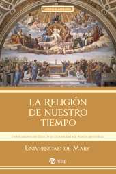 E-book, La religión de nuestro tiempo, Ediciones Rialp