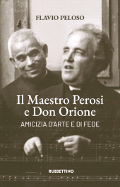 eBook, Il Maestro Perosi e Don Orione, Rubbettino
