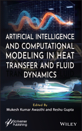 eBook, Artificial Intelligence and Computational Modeling in Heat Transfer and Fluid Dynamics, Scrivener Publishing