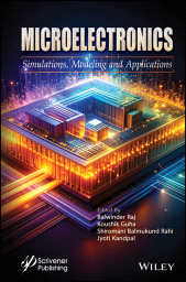 E-book, Microelectronics : Simulations, Modeling and Applications, Scrivener Publishing