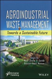 E-book, Agroindustrial Waste Management : Towards a Sustainable Future, Scrivener Publishing