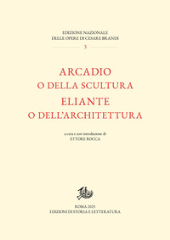 E-book, Arcadio, o, Della scultura ; Eliante, o, Dell'architettura, Edizioni di storia e letteratura