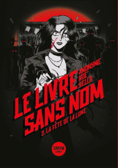 E-book, Le Livre sans nom 2 - La Fête de la Lune - retrouvez le Bourbon Kid dans cette adaptation en BD du roman culte d'Anonyme, Sonatine Éditions