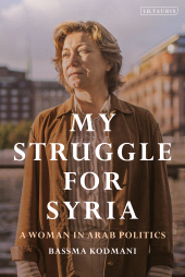 E-book, My Struggle for Syria : A Woman in Arab Politics, I.B. Tauris