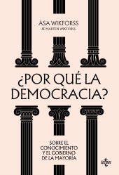 E-book, Por qué la democracia? : Sobre el conocimiento y el gobierno de la mayoría, Tecnos