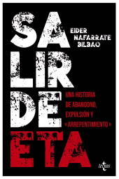 E-book, Salir de ETA : Una historia de abandono, expulsión y "arrepentimiento", Tecnos