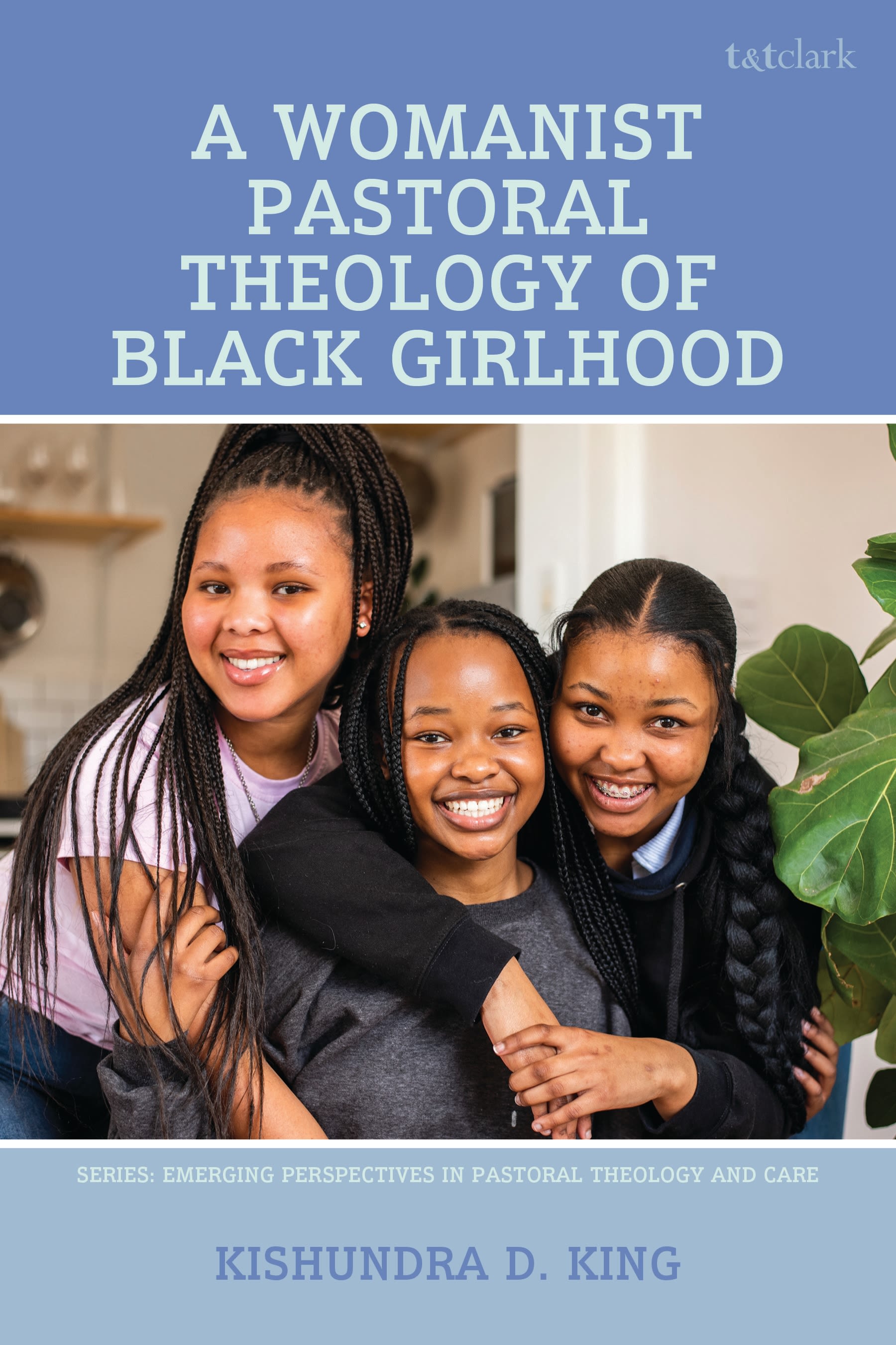 E-book, A Womanist Pastoral Theology of Black Girlhood, T&T Clark