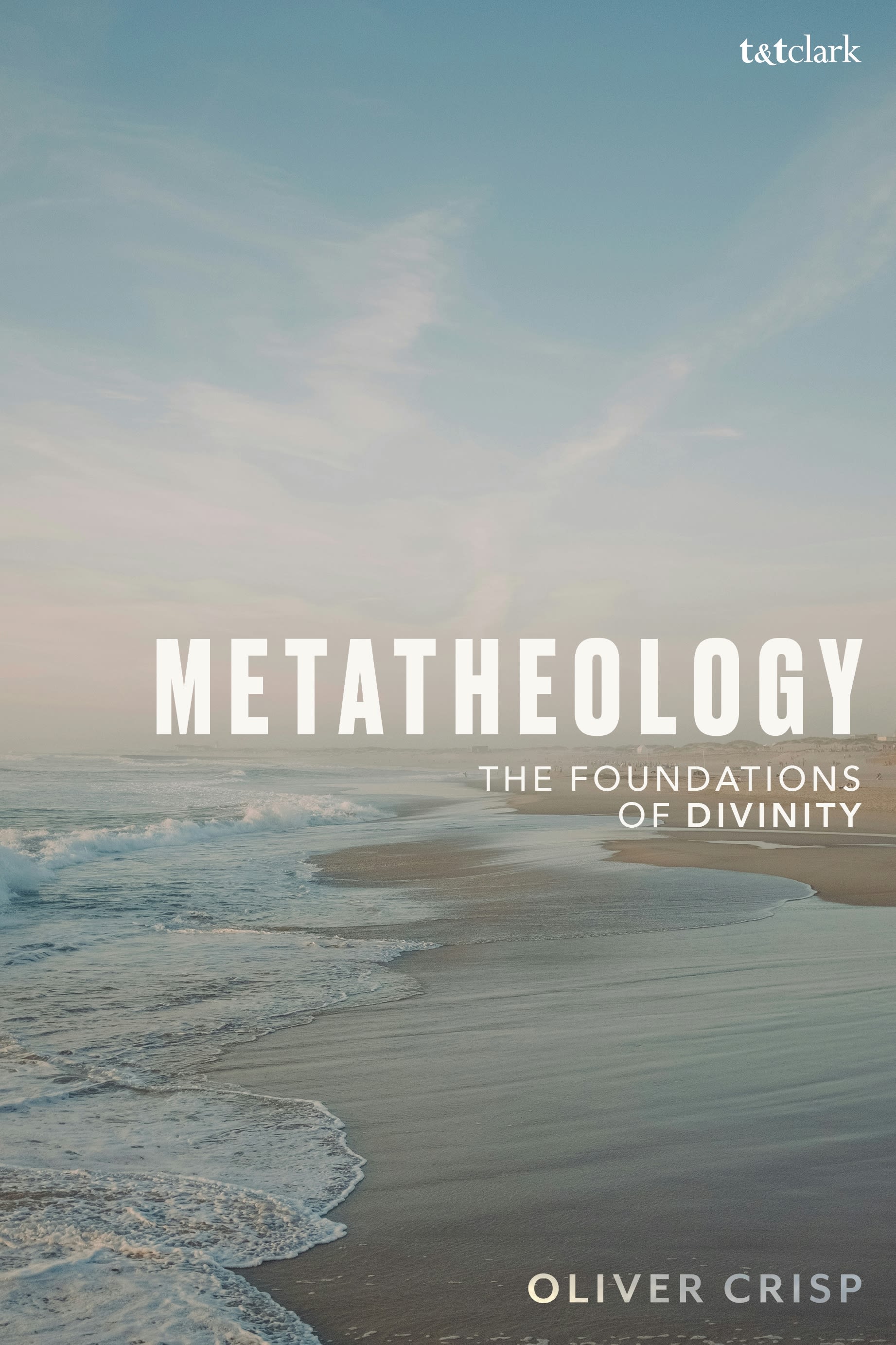 E-book, Metatheology : The Foundations of Divinity, T&T Clark