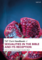 E-book, T&T Clark Handbook of Sexualities in the Bible and its Reception, T&T Clark