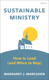 E-book, Sustainable Ministry : How to Lead (and When to Nap), T&T Clark