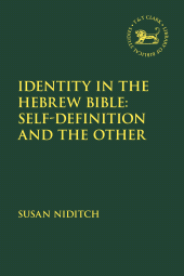 E-book, Identity and the Hebrew Bible: Self-Definition and the Other, T&T Clark