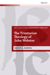 E-book, The Trinitarian Theology of John Webster, T&T Clark