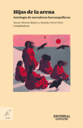 E-book, Hijas de la arena : Antología de narradoras barranquilleras, Universidad del Norte