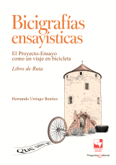 E-book, Bicigrafías ensayísticas : El Proyecto-Ensayo como un viaje en bicicleta. Libro de Ruta, Universidad del Valle