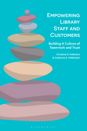 E-book, Empowering Library Staff and Customers : Building A Culture of Teamwork and Trust, Bloomsbury Libraries Unlimited