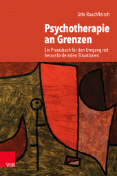 E-book, Psychotherapie an Grenzen : Ein Praxisbuch für den Umgang mit herausfordernden Situationen, Vandenhoeck & Ruprecht