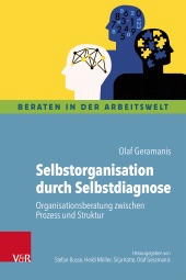 E-book, Selbstorganisation durch Selbstdiagnose : Organisationsberatung zwischen Prozess und Struktur, Vandenhoeck & Ruprecht