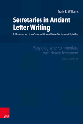 E-book, Secretaries in Ancient Letter Writing : Influences on the Composition of New Testament Epistles, Vandenhoeck & Ruprecht