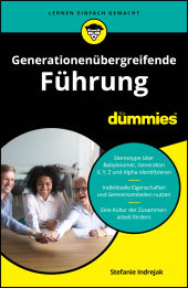 eBook, Generationenübergreifende Führung für Dummies, Wiley-VCH