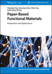 E-book, Paper-Based Functional Materials : Preparation and Applications, Wiley-VCH