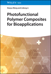 E-book, Photofunctional Polymer Composites for Bioapplications, Wiley-VCH