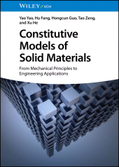 E-book, Constitutive Models of Solid Materials : From Mechanical Principles to Engineering Applications, Wiley-VCH